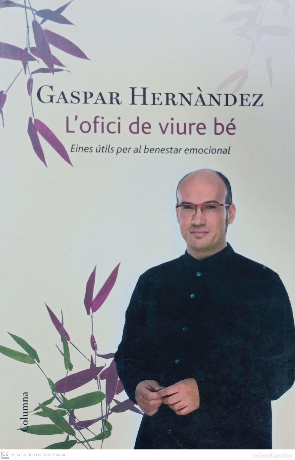 Libros: Lofici de viure b&eacute; - Gaspar hern&agrave;ndez - Foto 1