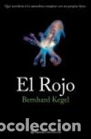 Libros: EL ROJO - BERNHARD KEGEL - Foto 1