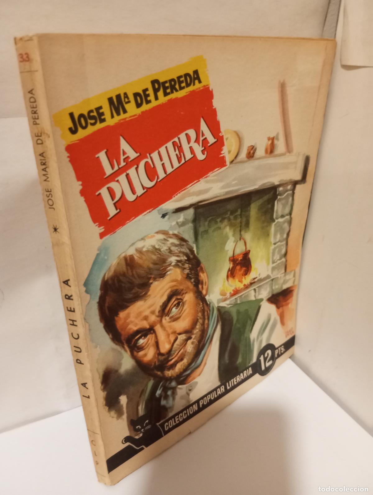 Libros: LA PUCHERA - Pereda, Jose maria de - Foto 1