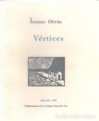 Libros: V&eacute;rtices - Oliv&aacute;n, Lorenzo - Foto 1