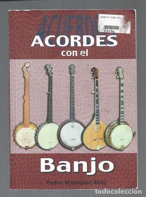 Libros: ACORDES CON EL BANJO - VELAZQUEZ ABOS, PEDRO