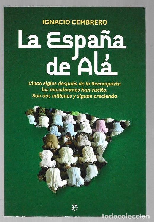 Libri di seconda mano: ESPA&Ntilde;A DE ALA - LA - CEMBRERO, IGNACIO