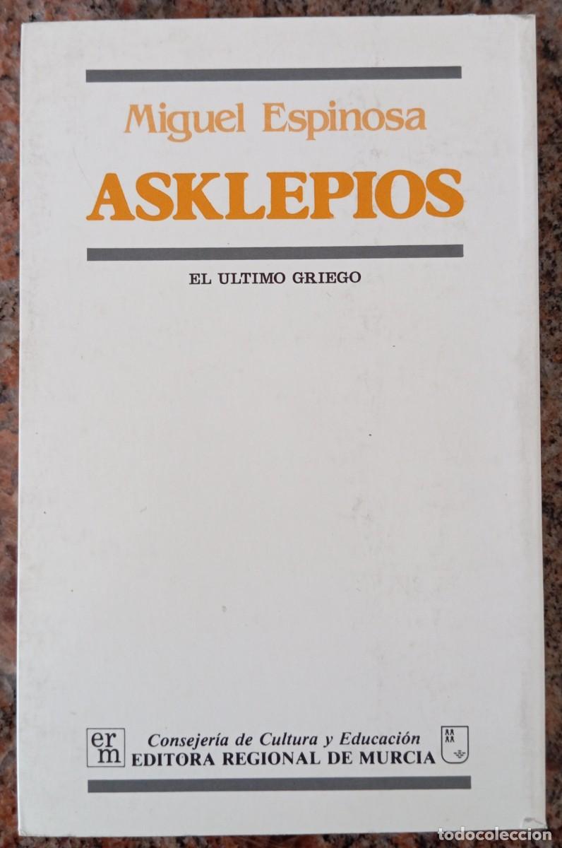 Libros: ASKLEPIOS - MIGUEL ESPINOSA - Foto 3