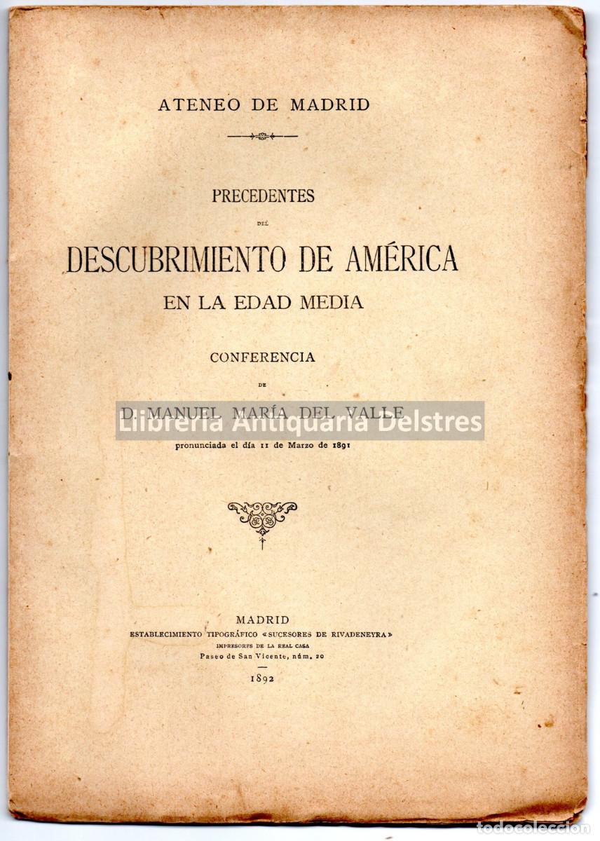 Libros: Maria del Valle, Manuel. - Descubrimiento de Am&eacute;rica en la Edad Media. Conferencia pronunciada el di