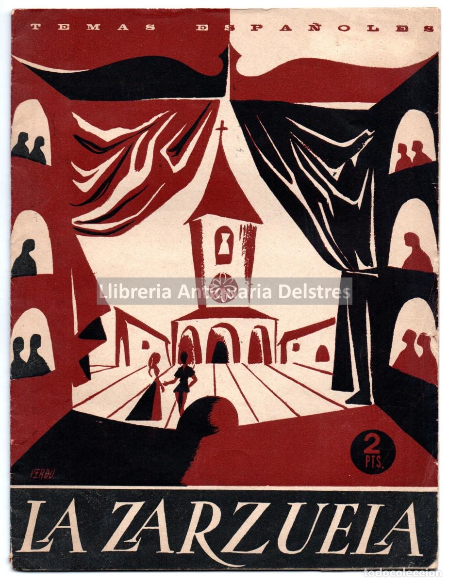 Libros: Fern&aacute;ndez-Luna, C. - La Zarzuela. [Dedicatoria aut&oacute;grafa del autor]. - Foto 1