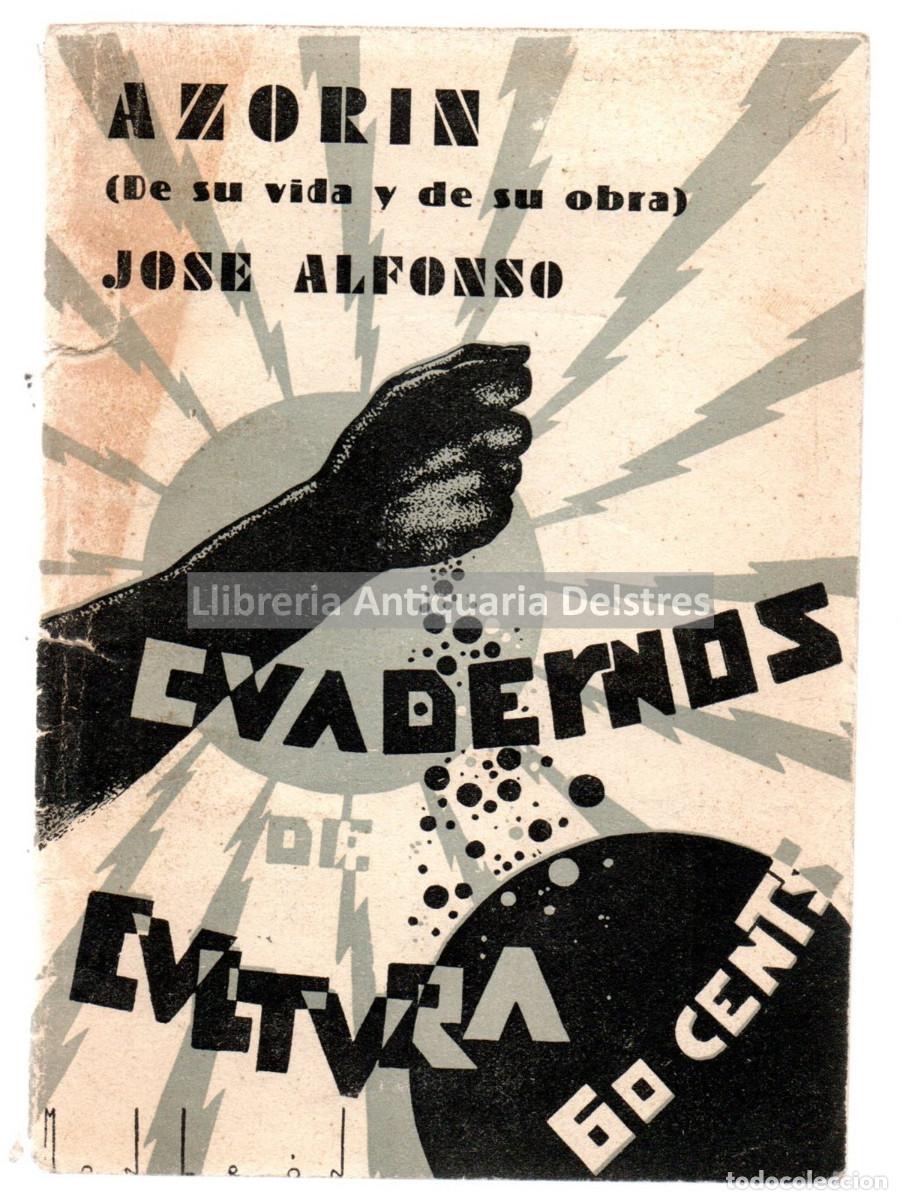 Libros: Alfonso, Jos&eacute;. - Azorin. (De su vida y de su obra). - Foto 1
