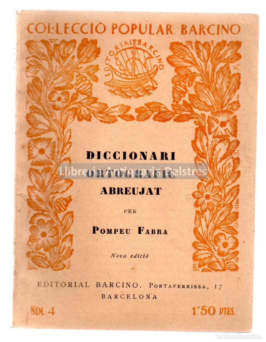 Libros: Fabra, Pompeu. - Diccionari ortografic abreujat. - Foto 1