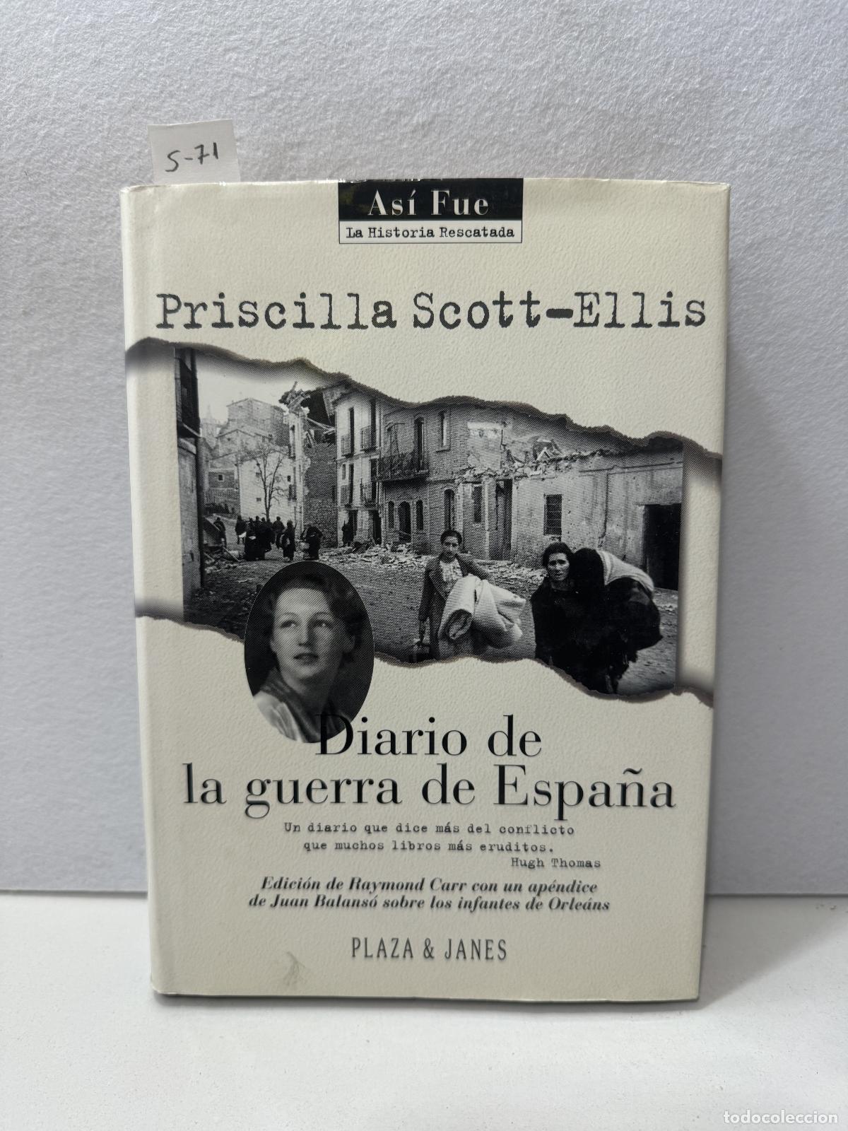 Libros: SCOTT-ELLIS, Priscilla: - Diario de la guerra de Espa&ntilde;a. - Foto 1