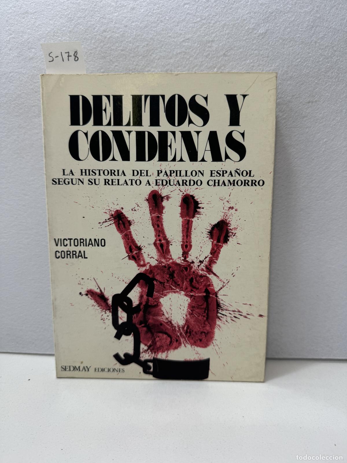 Libros: CORRAL, Victoriano: - Delitos y condenas. - Foto 1
