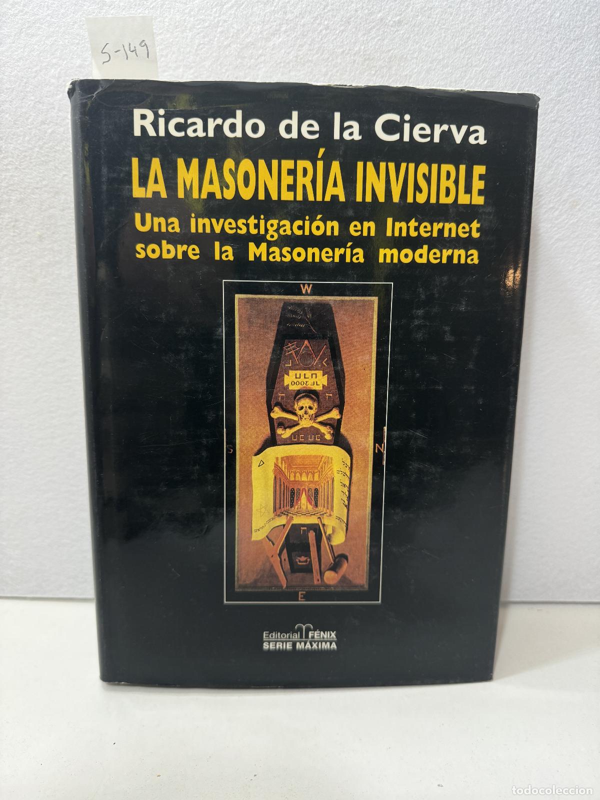 Libros: de la CIERVA, Ricardo: - La masoner&iacute;a invisible. - Foto 1