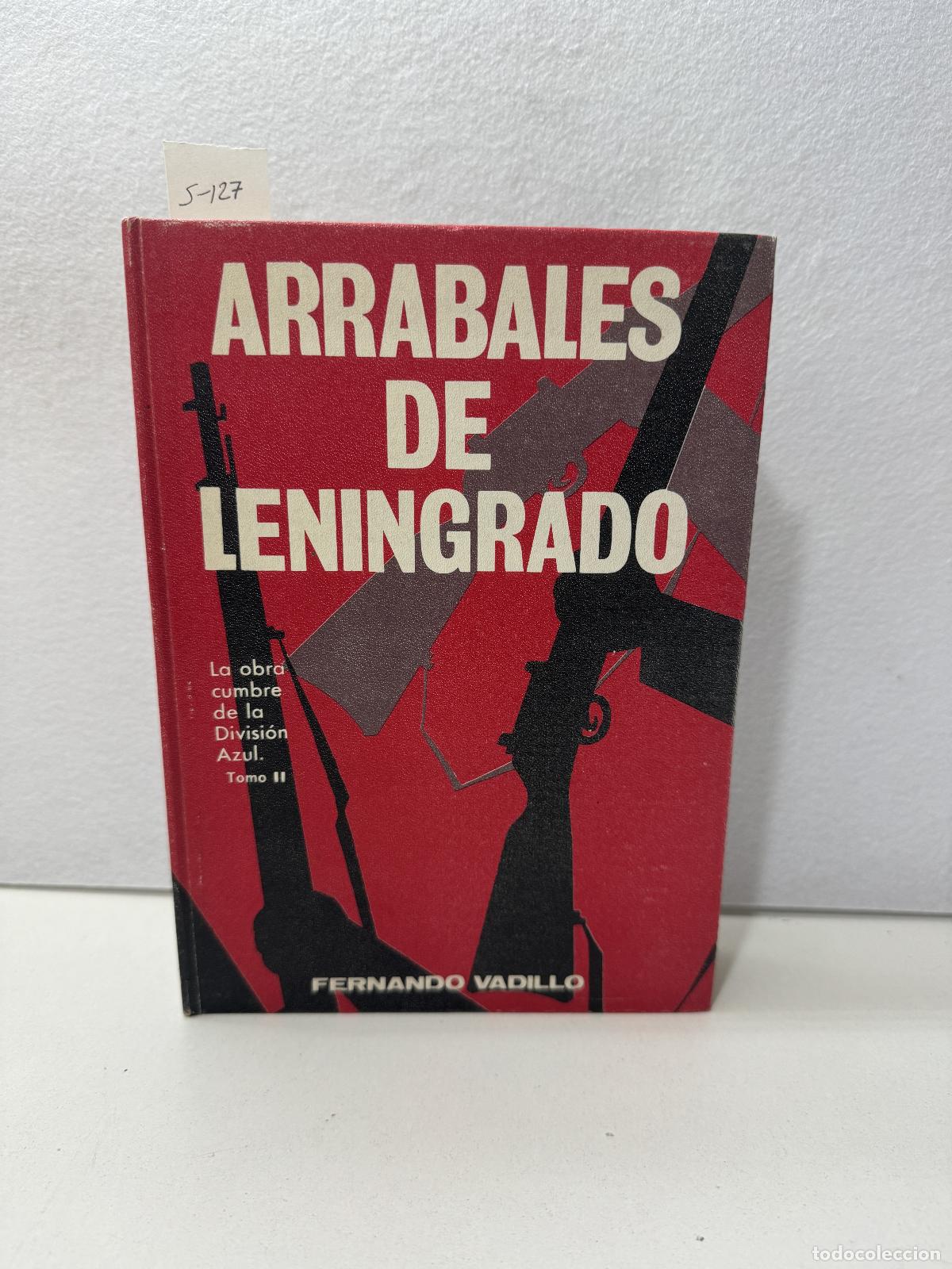 Libros: VADILLO, Fernando: - Arrabales de Leningrado. - Foto 1