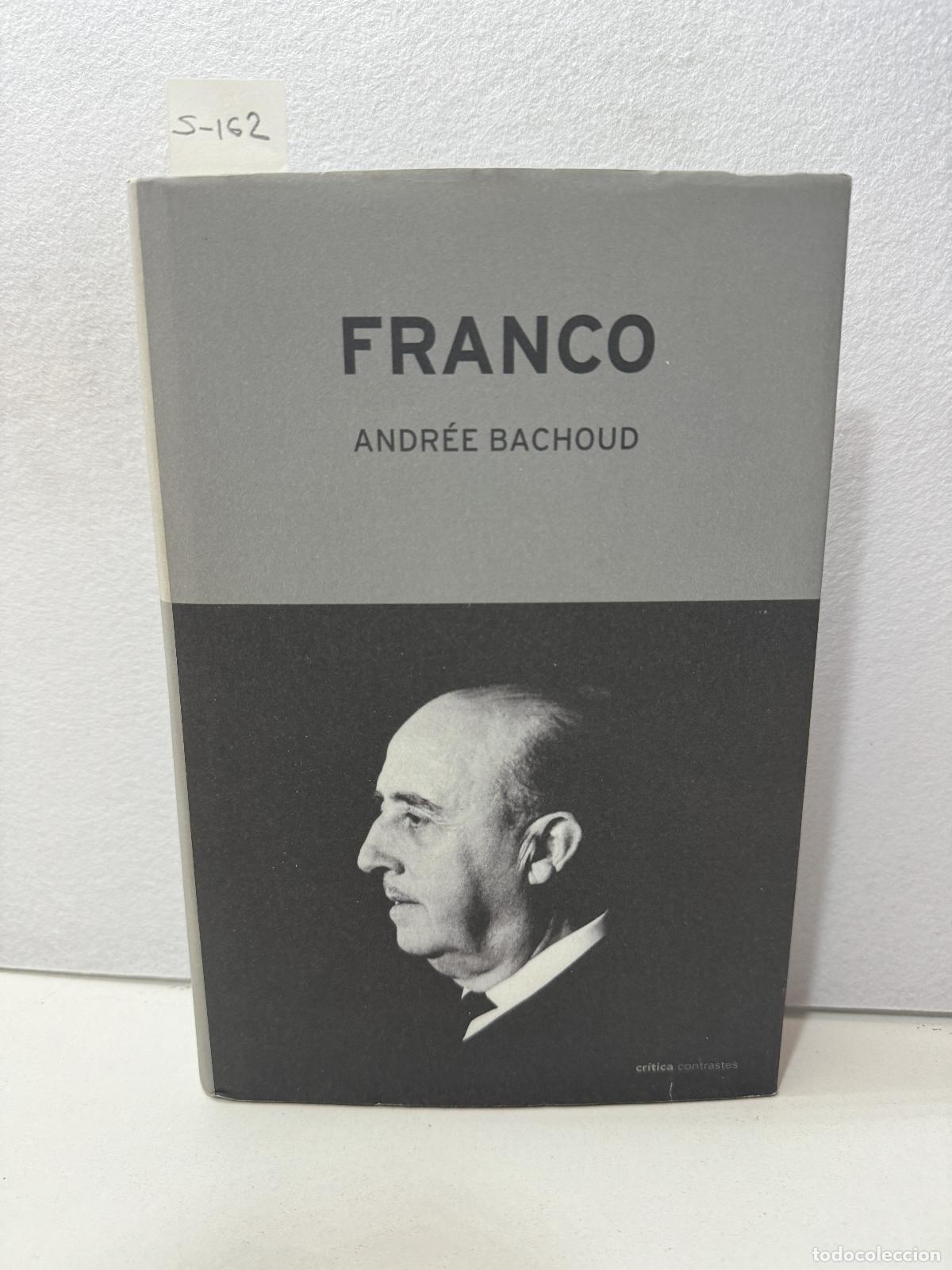 Libros: BACHOUD, Andr&eacute;e: - Franco. - Foto 1