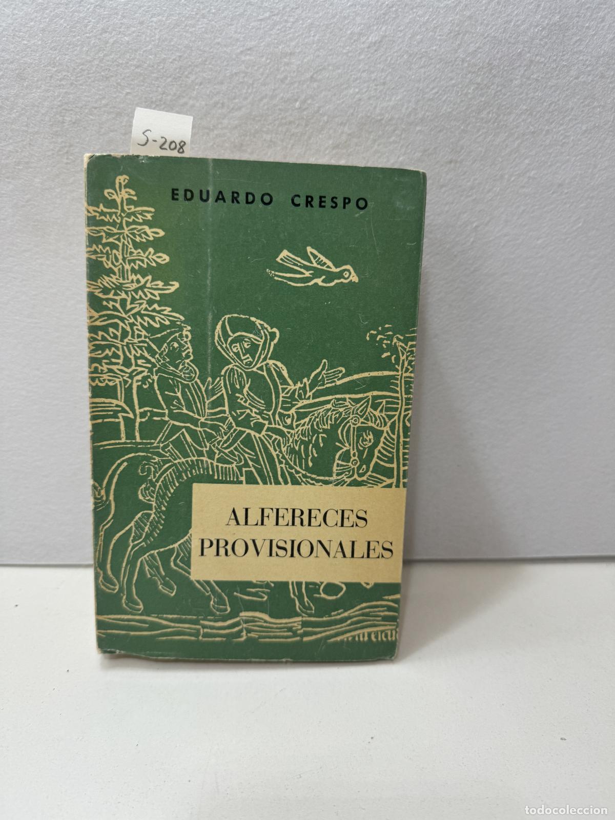 Libros: CRESPO, Eduardo: - Alf&eacute;reces provisionales. - Foto 1