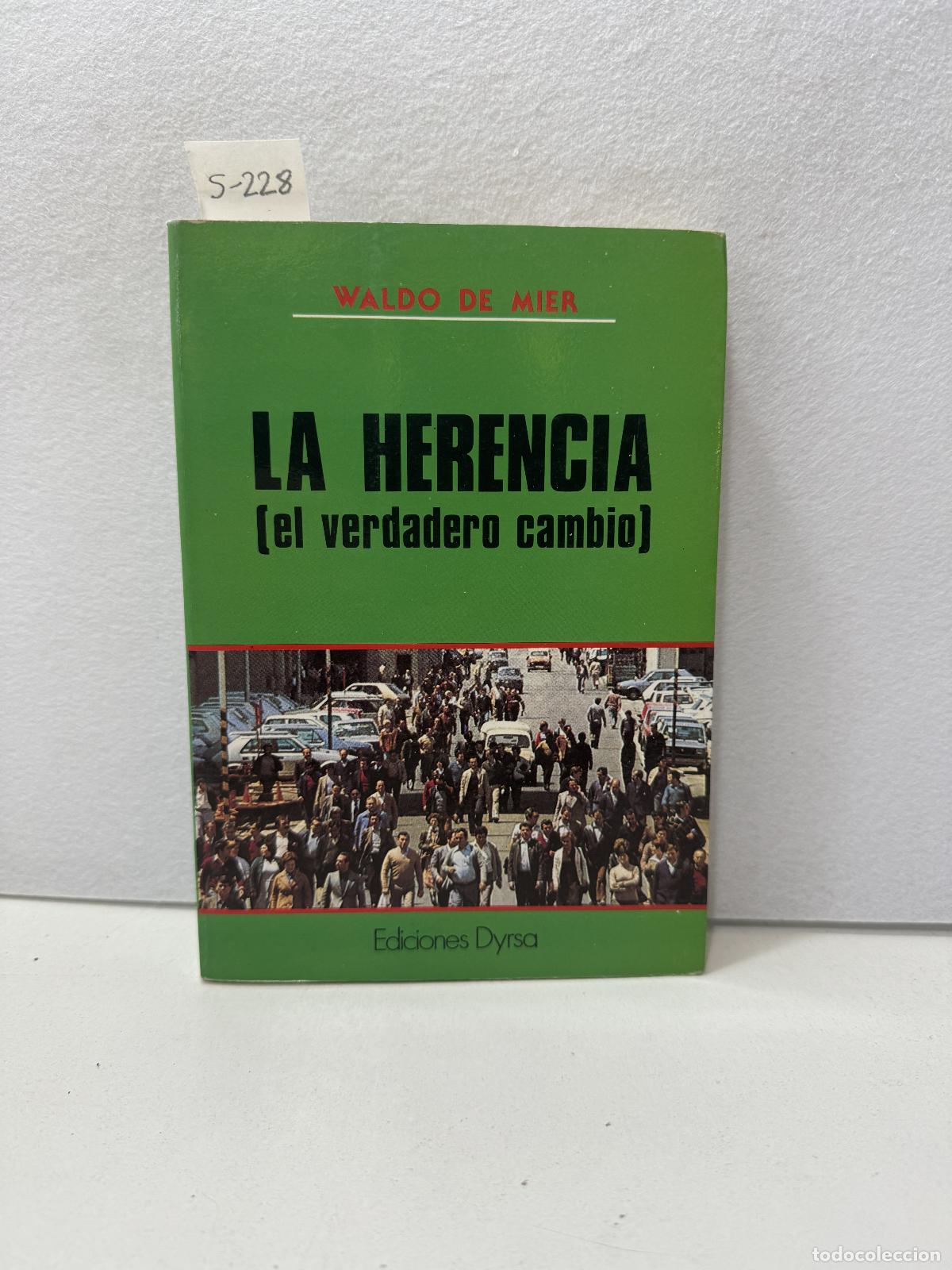 Libros: de MIER, Waldo: - La Herencia (el verdadero cambio). - Foto 1