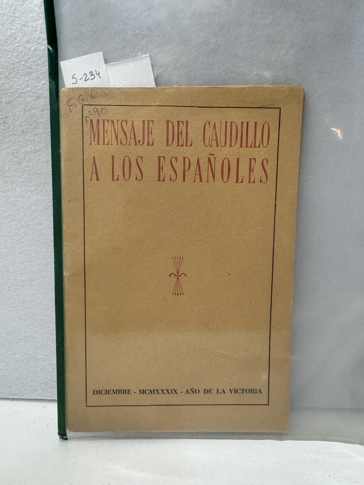Libros: (FRANCO, Francisco): - Mensaje del Caudillo a los Espa&ntilde;oles. - Foto 1