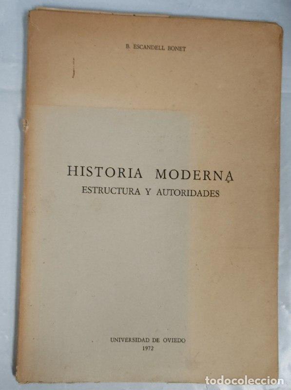 Libros: HISTORIA MODERNA. ESTRUCTURA Y AUTORIDADES - Foto 1