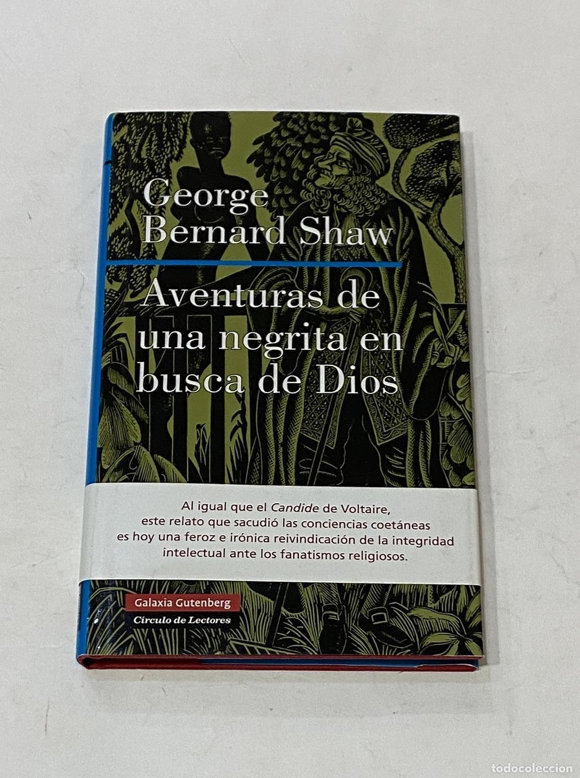 Libros: SHAW, George Bernard. - Aventuras de una negrita en busca de Dios. - Foto 1