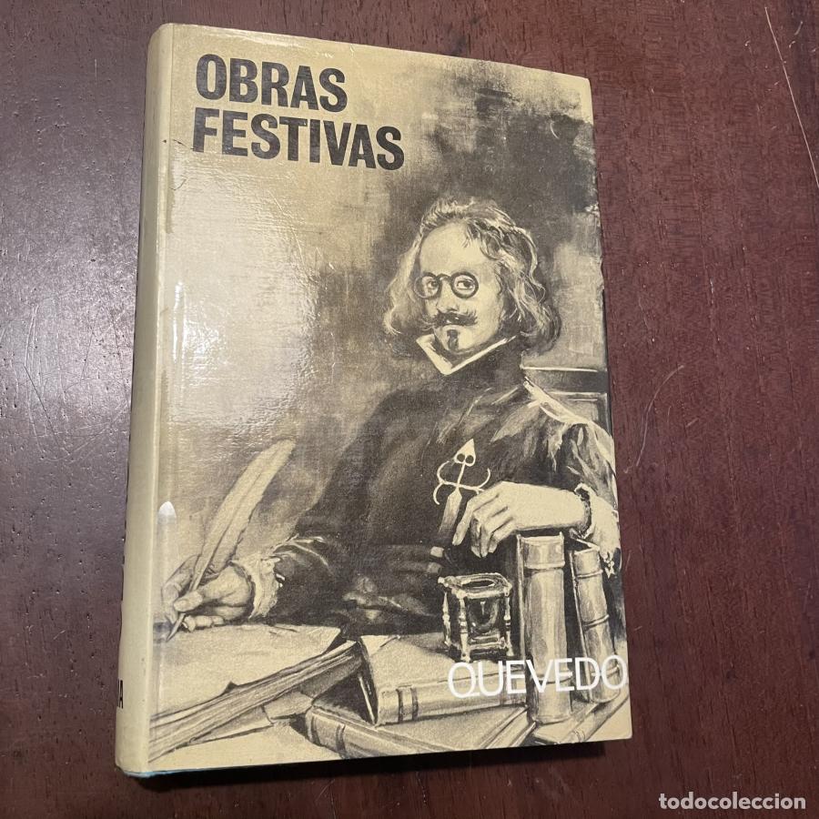 Libros: Obras festivas - Francisco de Quevedo y Villegas - Foto 1