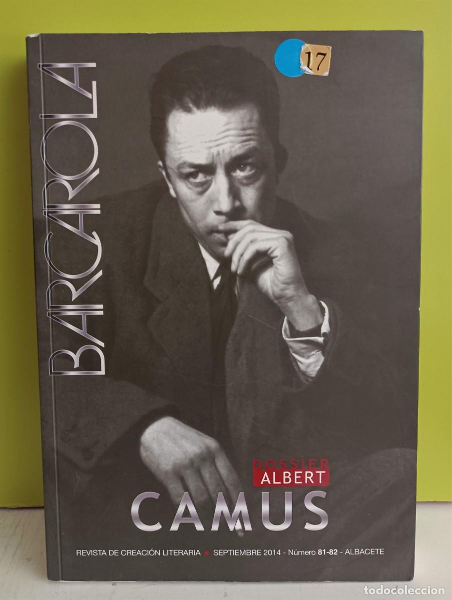 Libros: DOSSIER ALBERT CAMUS. VV.AA. Revista de Creaci&oacute;n Literaria Barcarola