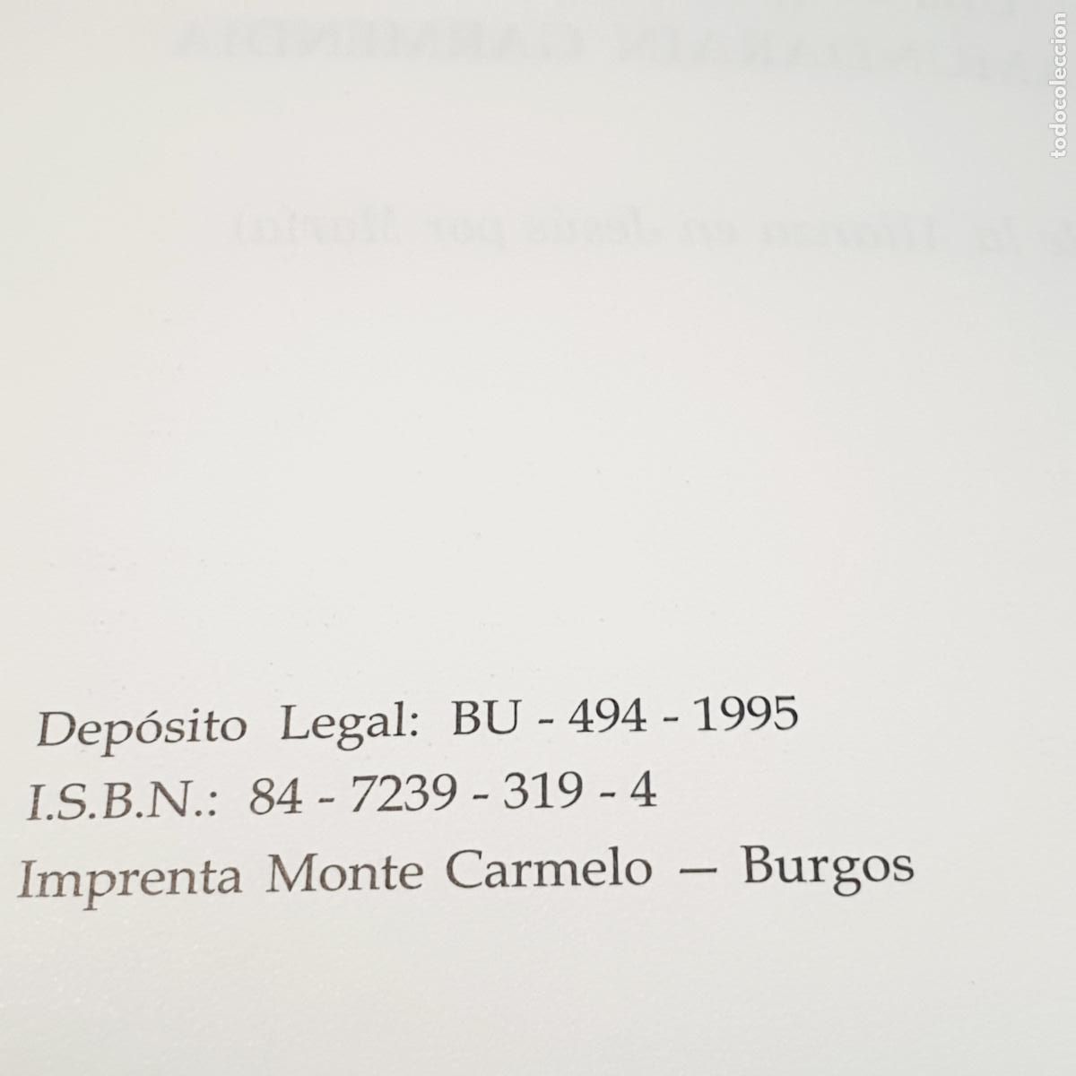 Libros: LIBRO-BALADA DEL SIERVO IN&Uacute;TIL-ANTONIO AMUNDARAIN-E.GIL DE MURO-COMO NUEVO. - Foto 10