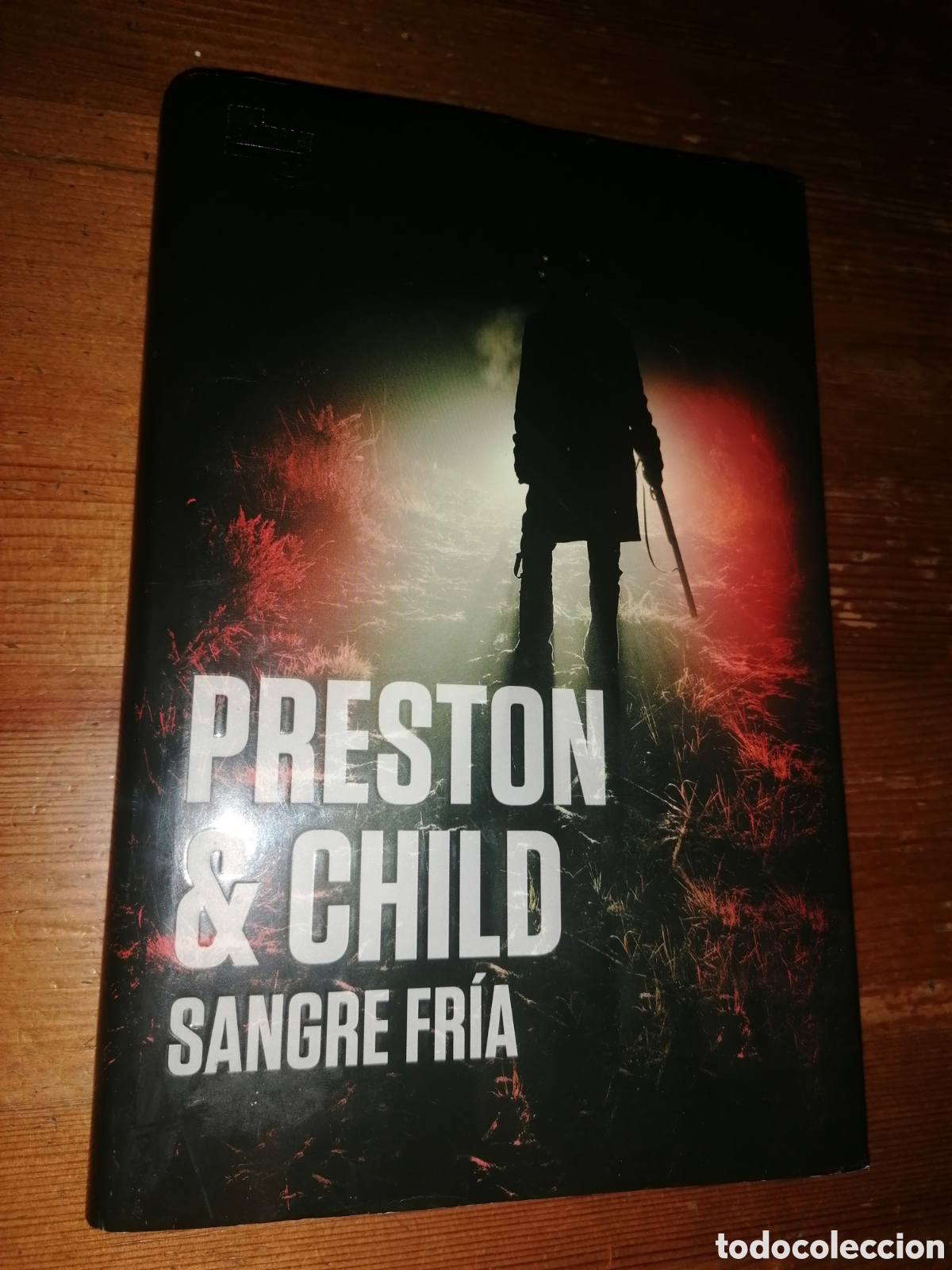 Libros: SANGRE FR&Iacute;A - Preston & Child - Primera edici&oacute;n - Foto 1