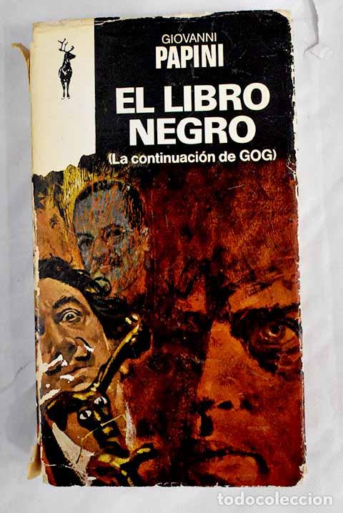 Libros: El libro negro: Papini, Giovanni.- Papini, Giovanni - Foto 1