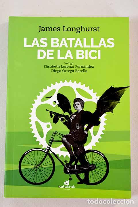 Libros: Las batallas de la bici.- Longhurst, James - Foto 1