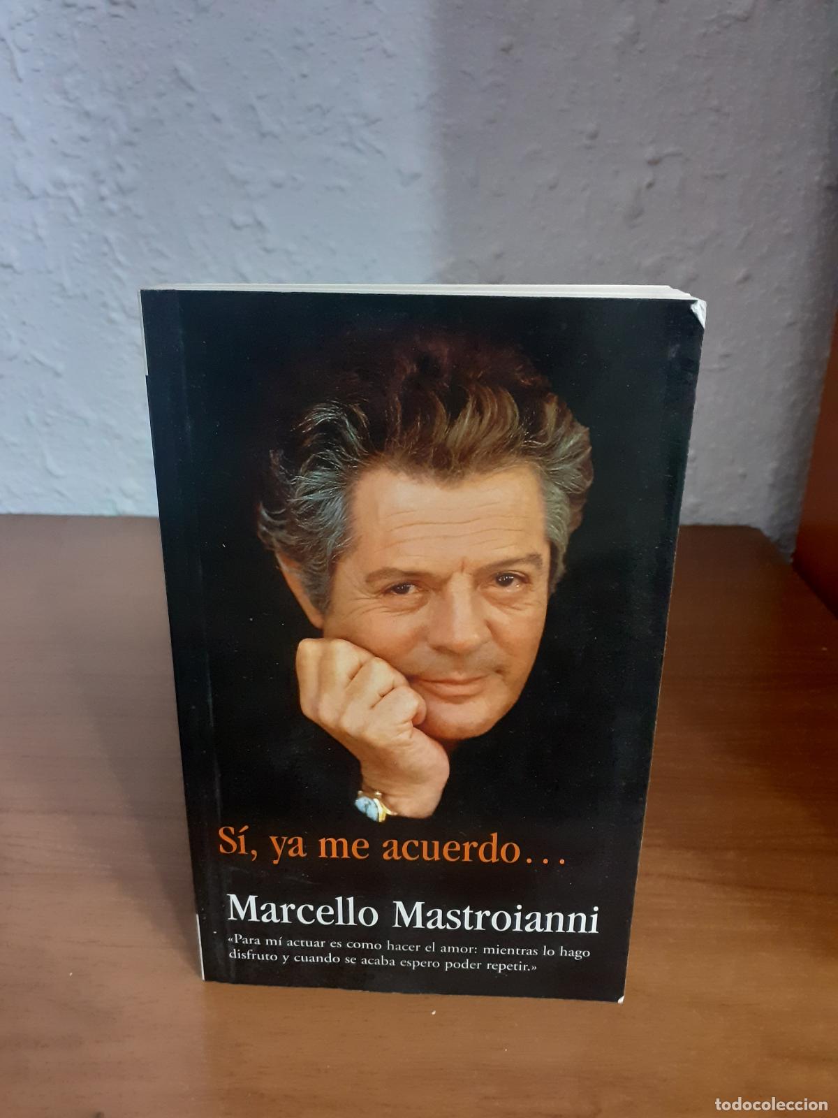Libros: SI YA ME ACUERDO - Mastroianni, Marcello - Foto 1