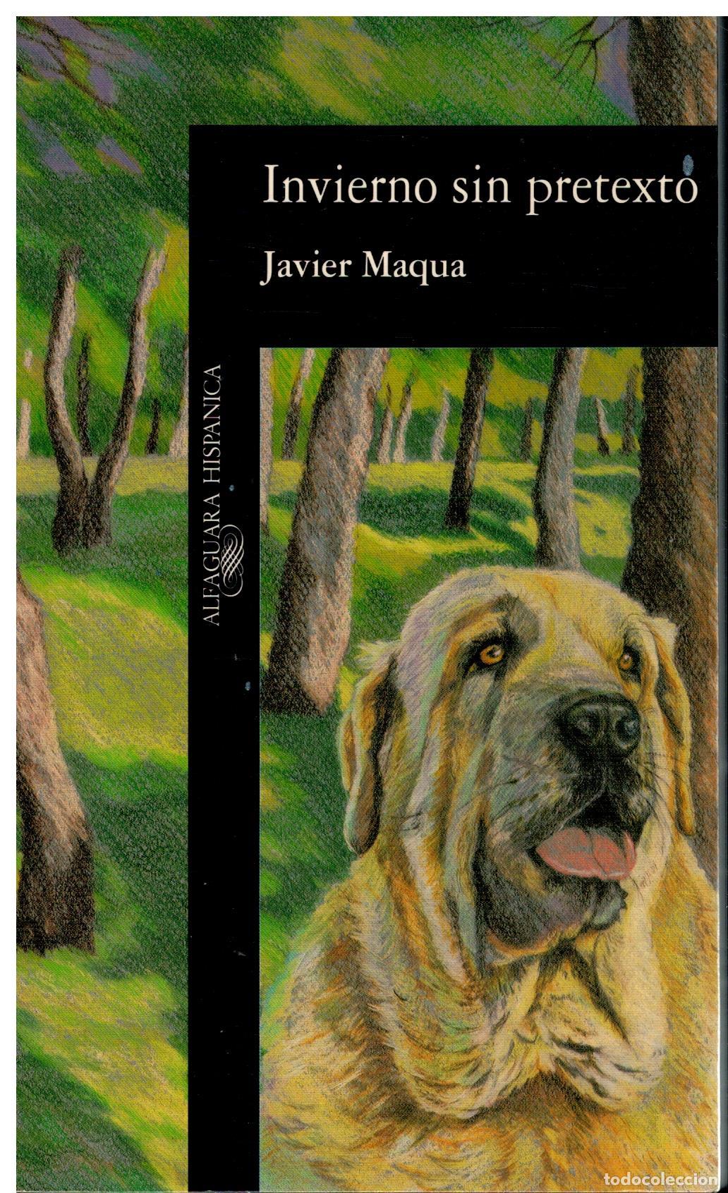 Libros: INVIERNO SIN PRETEXTO. 1&ordf; edici&oacute;n. - Foto 1