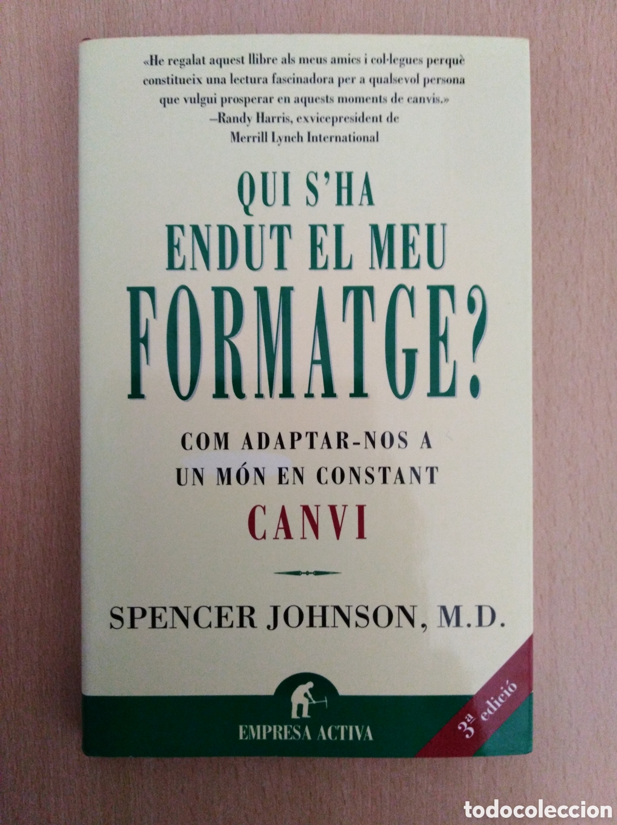 Libros: QUI SHA ENDUT EL MEU FORMATGE?. Spencer Johnson - Foto 1