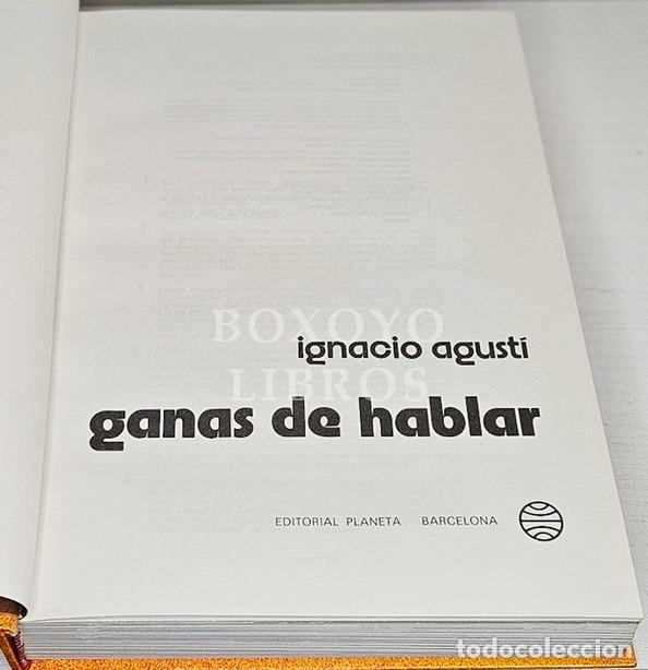 Libros: AGUSTI, Ignacio. Ganas de hablar - Foto 2