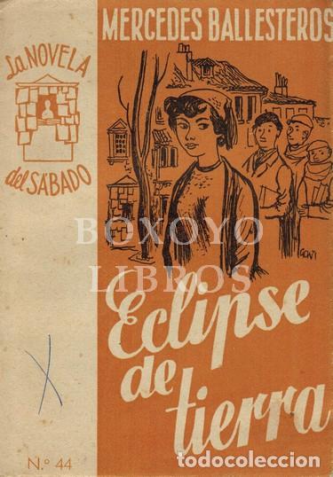 Libros: BALLESTEROS, Mercedes. Eclipse de tierra - Foto 1