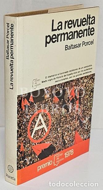 Libros: PORCEL, Baltasar. La revuelta permanente - Foto 1