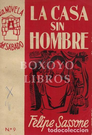 Libros: SASSONE, Felipe. La casa sin hombre - Foto 1