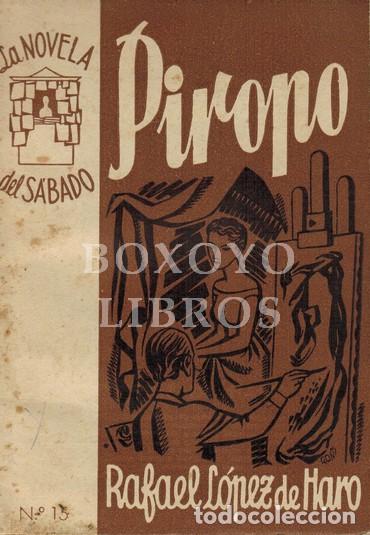 Libros: L&Oacute;PEZ DE HARO, Rafael. Piropo - Foto 1