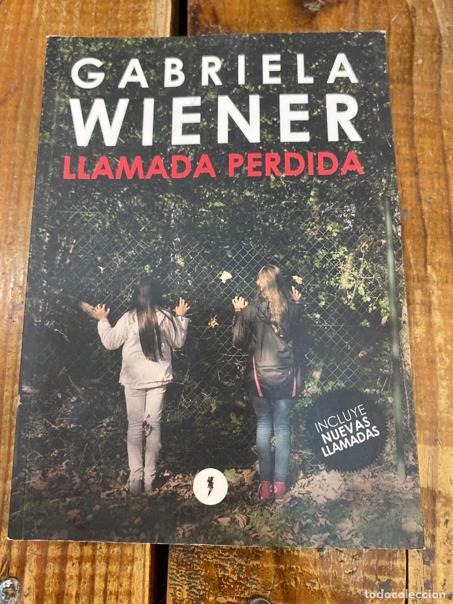 Libros: LLAMADA PERDIDA - GABRIEKLA WIENER - Foto 1