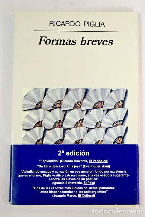 Libros: Formas breves: Piglia, Ricardo.- Piglia, Ricardo - Foto 1