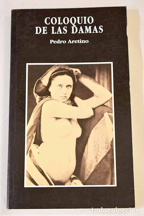 Libros: Coloquio de las damas.- Xu&aacute;rez, Fern&aacute;n - Foto 1