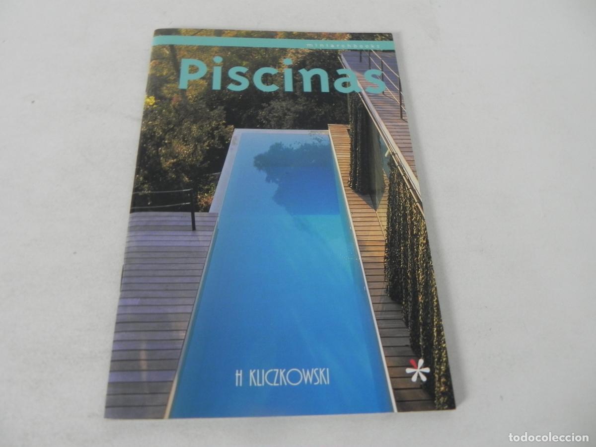 Libros: PISCINAS (H. KLICZKOWSKI) LOFT PUBLICACIONES-2004 - Foto 2