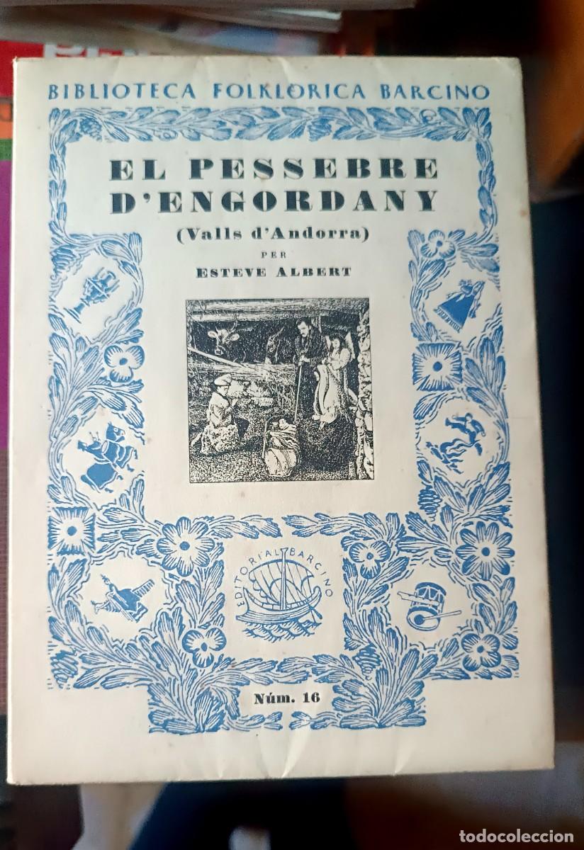 Libros: el Pessebre dengordany Esteve Albert 1958 - Foto 1