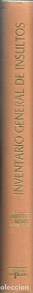 Libros: INVENTARIO GENERAL DE INSULTOS - PANCRACIO CELDR&Aacute;N - Foto 5