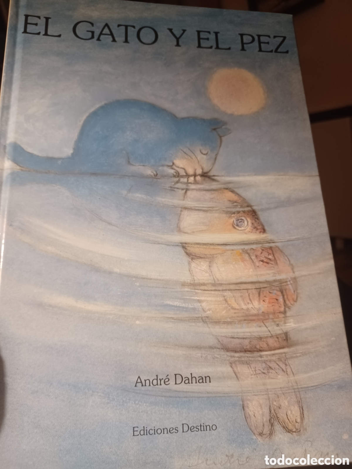 Libros: Barybook 203. El gato y pez Andre Dahan ediciones destino - Foto 1