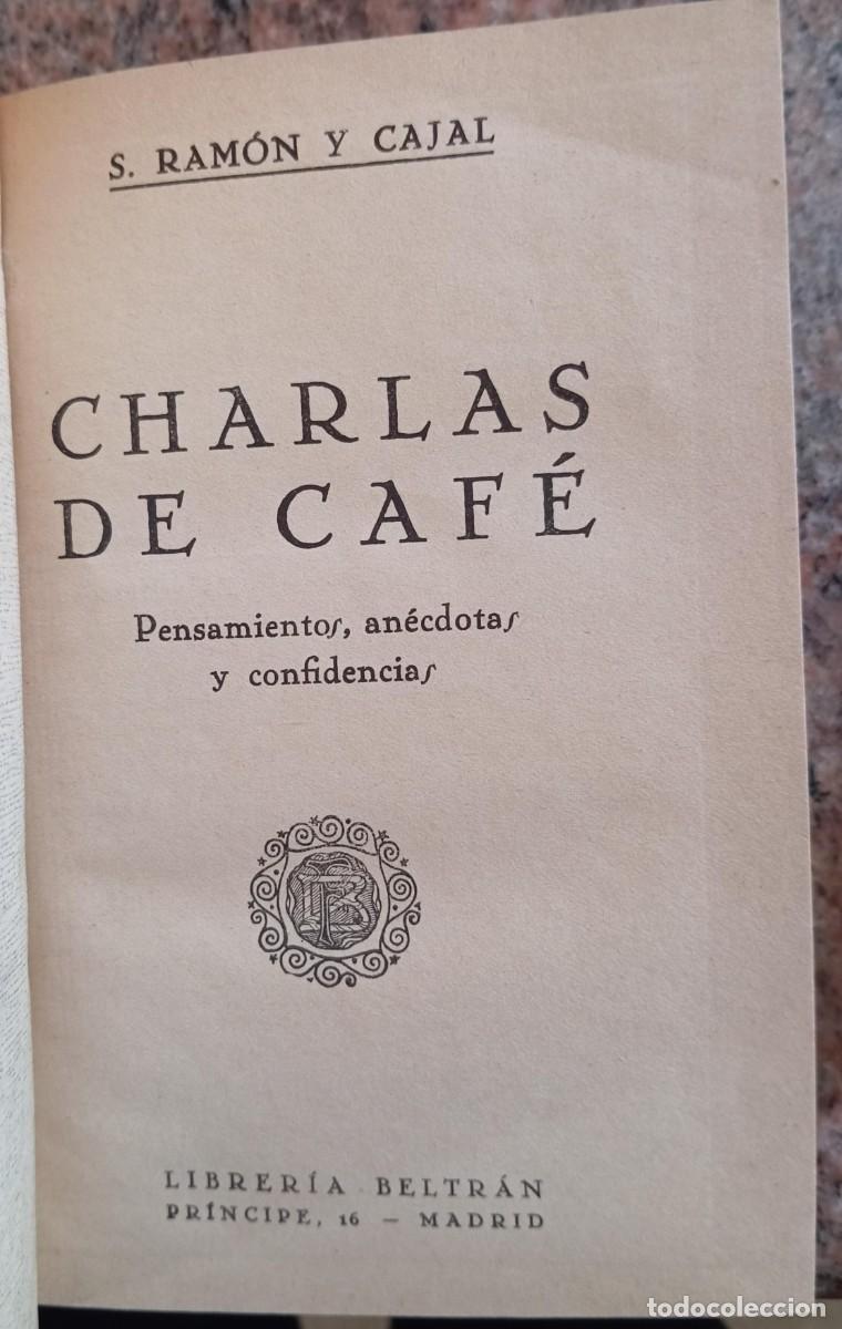 Libros: CHARLAS DE CAFE - RAMON Y CAJAL - Foto 2