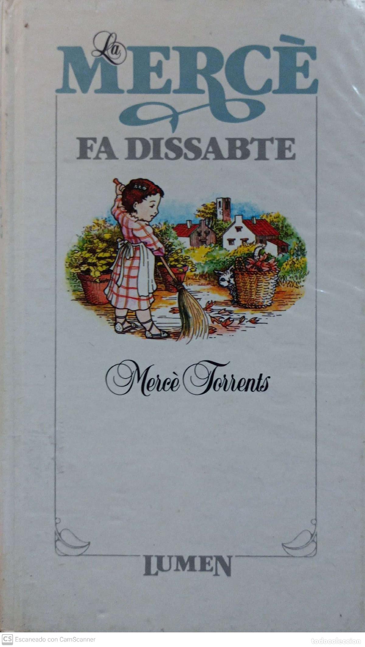 Libros: La Merc&egrave; fa dissabte - Merc&egrave; Torrents - Foto 1