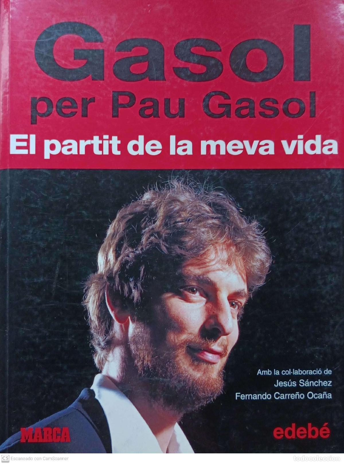 Libros: Gasol. El partit de la meva vida - Pau Gasol - Foto 1