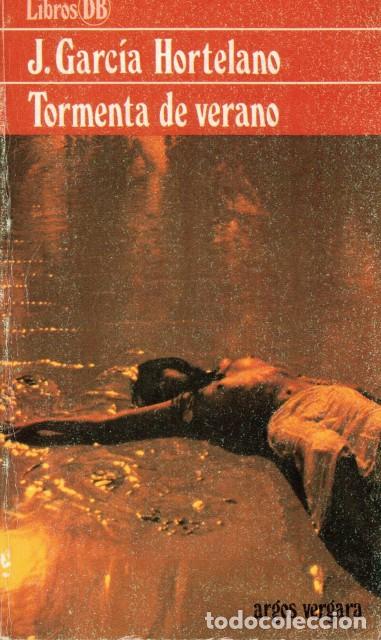 Libros: TORMENTA DE VERANO - GARCIA HORTELANO, J. - Foto 1