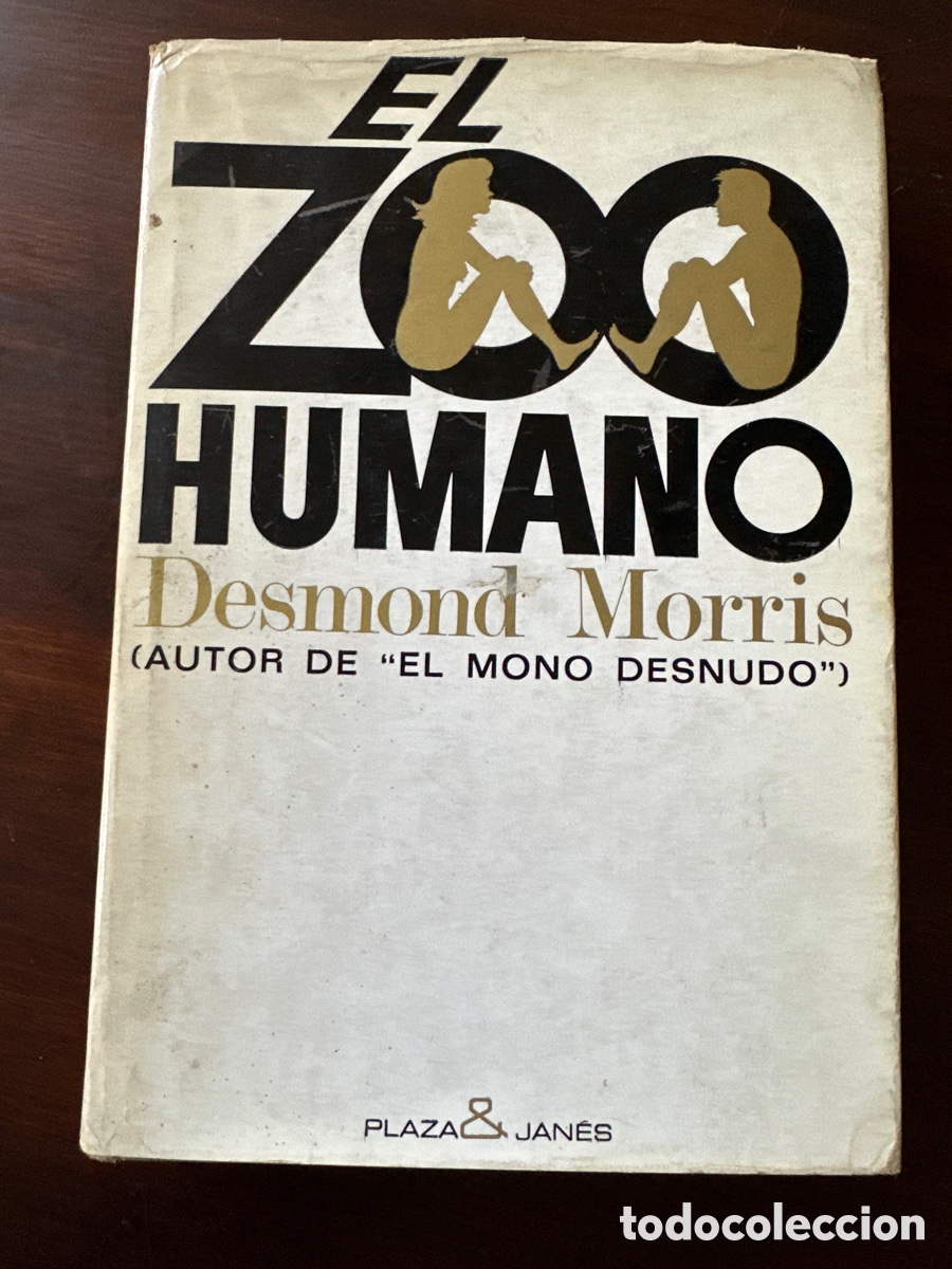 Libros: EL ZOO HUMANO - MORRIS, DESMOND - Foto 10