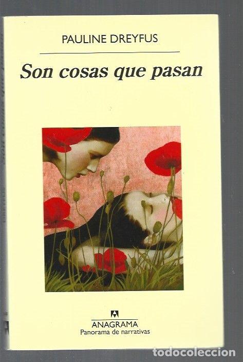Libros: SON COSAS QUE PASAN - DREYFUS, PAULINE - Foto 1