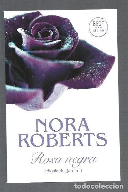 Libros: ROSA NEGRA - ROBERTS, NORA - Foto 1