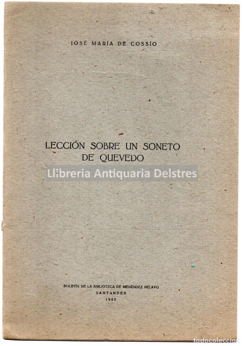 Libros: Coss&iacute;o, Jos&eacute; Maria de. - Lecci&oacute;n sobre un soneto de Quevedo.